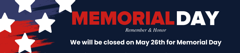 We are closed for Memorial Day